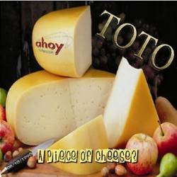 Toto : A Piece of Cheese ?